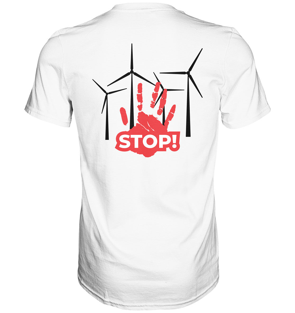 Premium Shirt mit Motiv aus 4 Windrädern und einer roten Hand mit dem Schriftzug „STOP!“ davor; Statement-Shirt aus 100 % Baumwolle, Regular Schnitt, klares Zeichen gegen Windkraftanlagen, gegen Windkraft im Wald, für Windpark Gegner und Kritiker der Stromerzeugung durch Windkraft.; Windkraftanlage,
gegen Windkraft im Wald,
gegen Windkraftanlagen,
Windpark Gegner,
Stromerzeugung Windkraft,