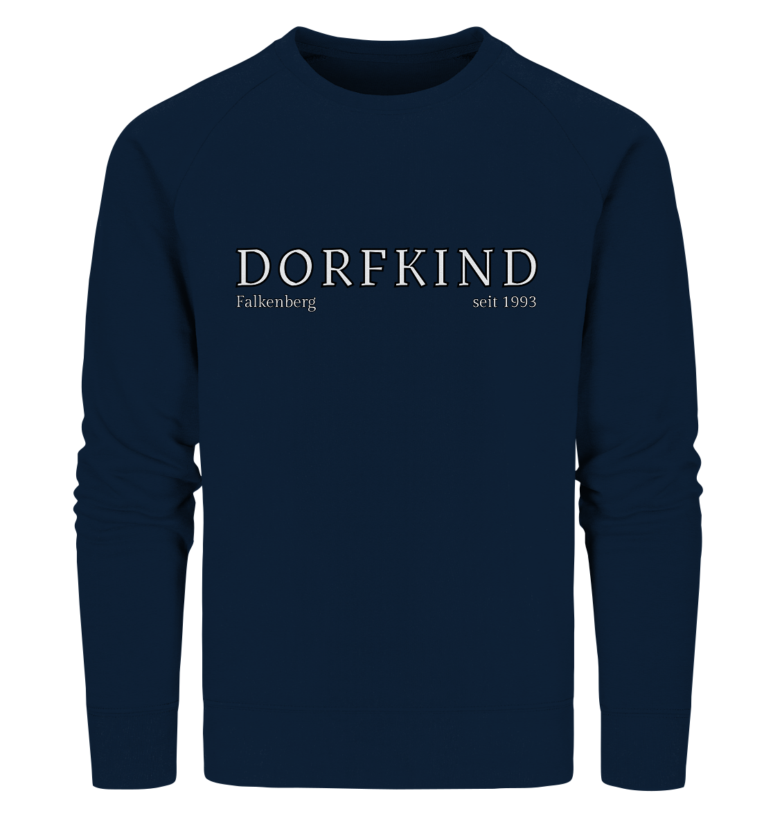 Dorfkind Shirt personalisiertes Geschenk Landleben T-Shirt für ländliche Seelen! Dorfkindmoment - Organic Sweatshirt