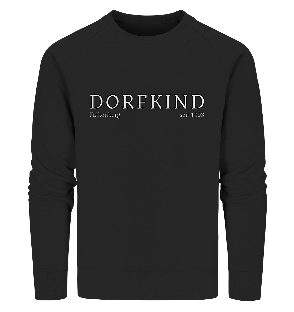 Dorfkind Shirt personalisiertes Geschenk Landleben T-Shirt für ländliche Seelen! Dorfkindmoment - Organic Sweatshirt