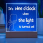 Wein Geschenk Acrylbild 'It's wine o'clock when the light is turned on!', Premium-Acryl mit Druck, stilvolle Tischlampe, Geschenkidee