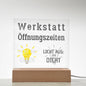 Schriftzug Werkstatt Öffnungszeiten, kurioses Arbeitsschild aus Acryl für Eingang und Ladenzeiten, Geschenkidee für Männer zur Einweihung
