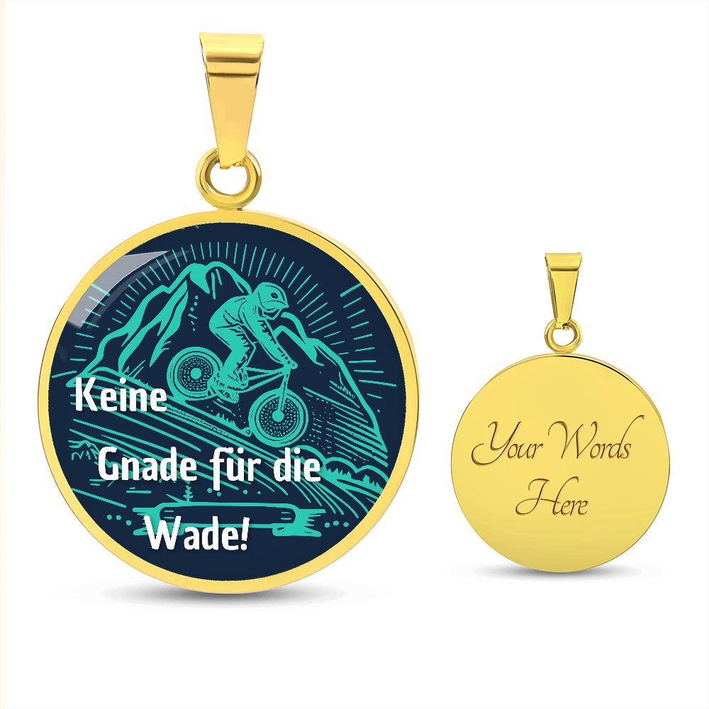 Keine Gnade für die Wade | Kette mit Anhänger für Fahrradfahrer