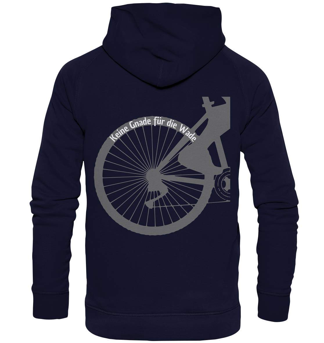 Keine Gnade für die Wade Fahrrad Mountainbike Biker Geschenkidee Fahrrad - Basic Unisex Hoodie XL-bike,bike damen,e-bike trekking,fahrrad,fahrrad damen,fahrrad einfach,fahrrad fahren,fahrrad herren,fahrrad test,fahrradbekleidung,fahrradtour,Keine Gnade für die Wade,mountainbike