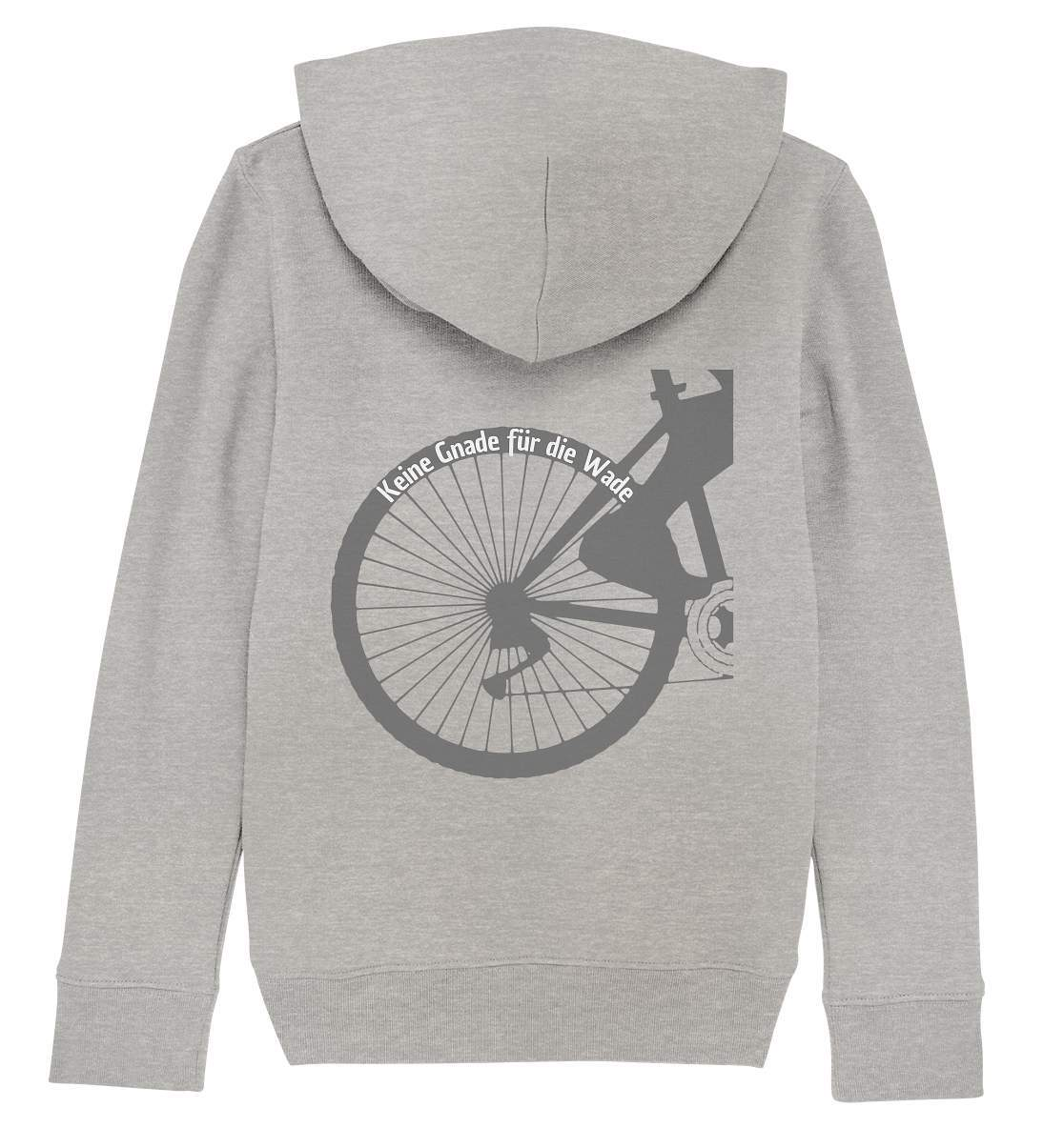 Keine Gnade für die Wade Fahrrad Mountainbike Biker Geschenkidee Fahrrad - Kids Organic Hoodie-bike,bike damen,e-bike trekking,fahrrad,fahrrad damen,fahrrad einfach,fahrrad fahren,fahrrad herren,fahrrad test,fahrradbekleidung,fahrradtour,Keine Gnade für die Wade,mountainbike