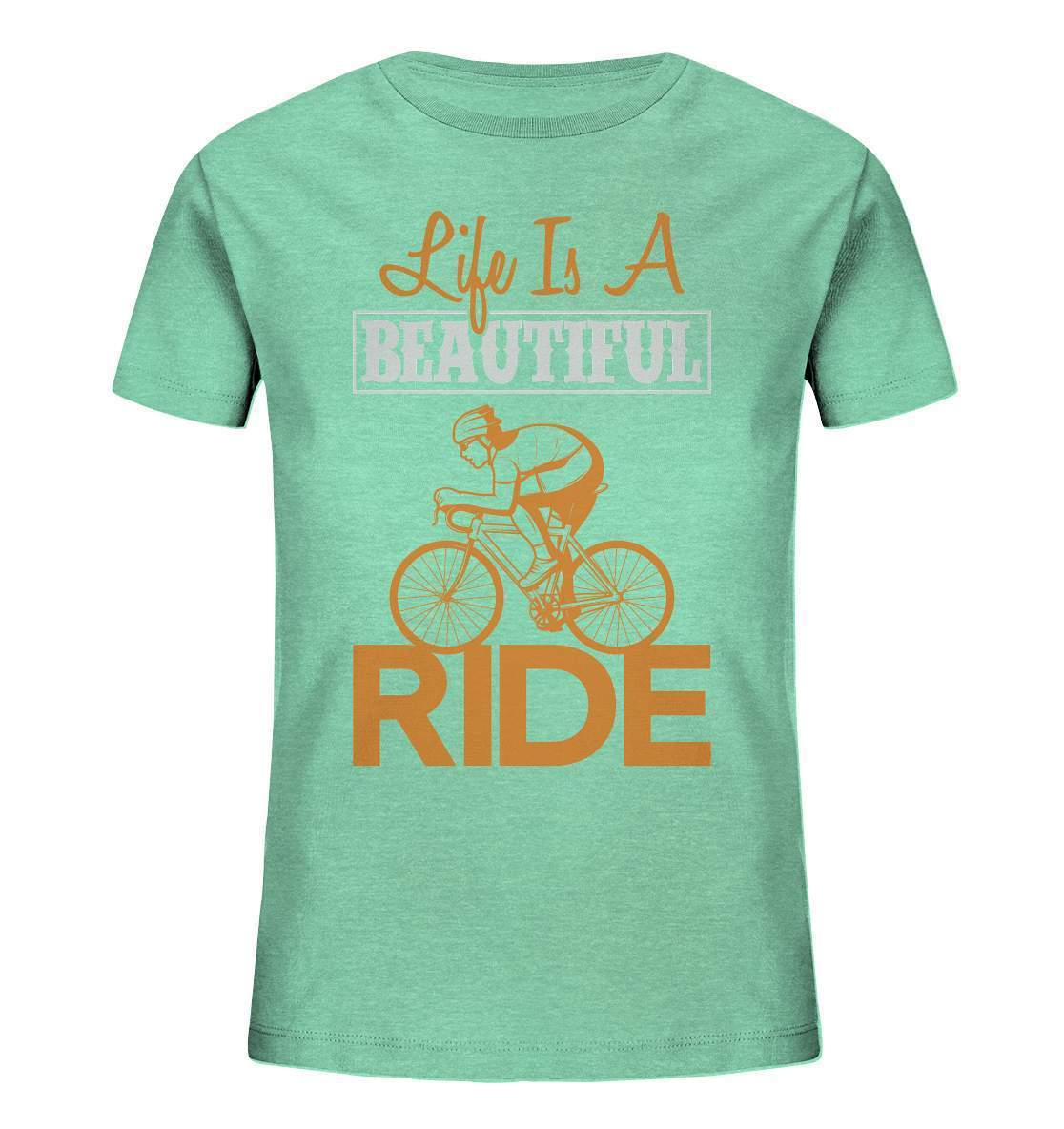 Fahrrad Life is a beautiful Ride - Kids Organic Shirt-bike,bike damen,e-bike trekking,fahrrad,fahrrad damen,fahrrad einfach,fahrrad fahren,fahrrad herren,fahrrad test,fahrradbekleidung,fahrradtour,Life is a beautiful Ride,mountainbike