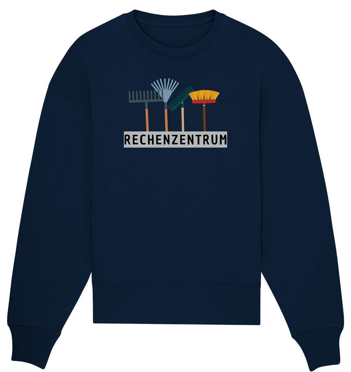 Gärtner Geschenkidee "Rechenzentrum" Hobbygärtner Garten - Organic Oversize Sweatshirt-blumen gießen,garten,gartenshirt,gemüse anbauen,gemüsegarten,geschenk,geschenkidee,gärtner,hobbygärtner,kleingarten,landschaftsgärtner,obstgarten,rasenmähen,schrebergarten
