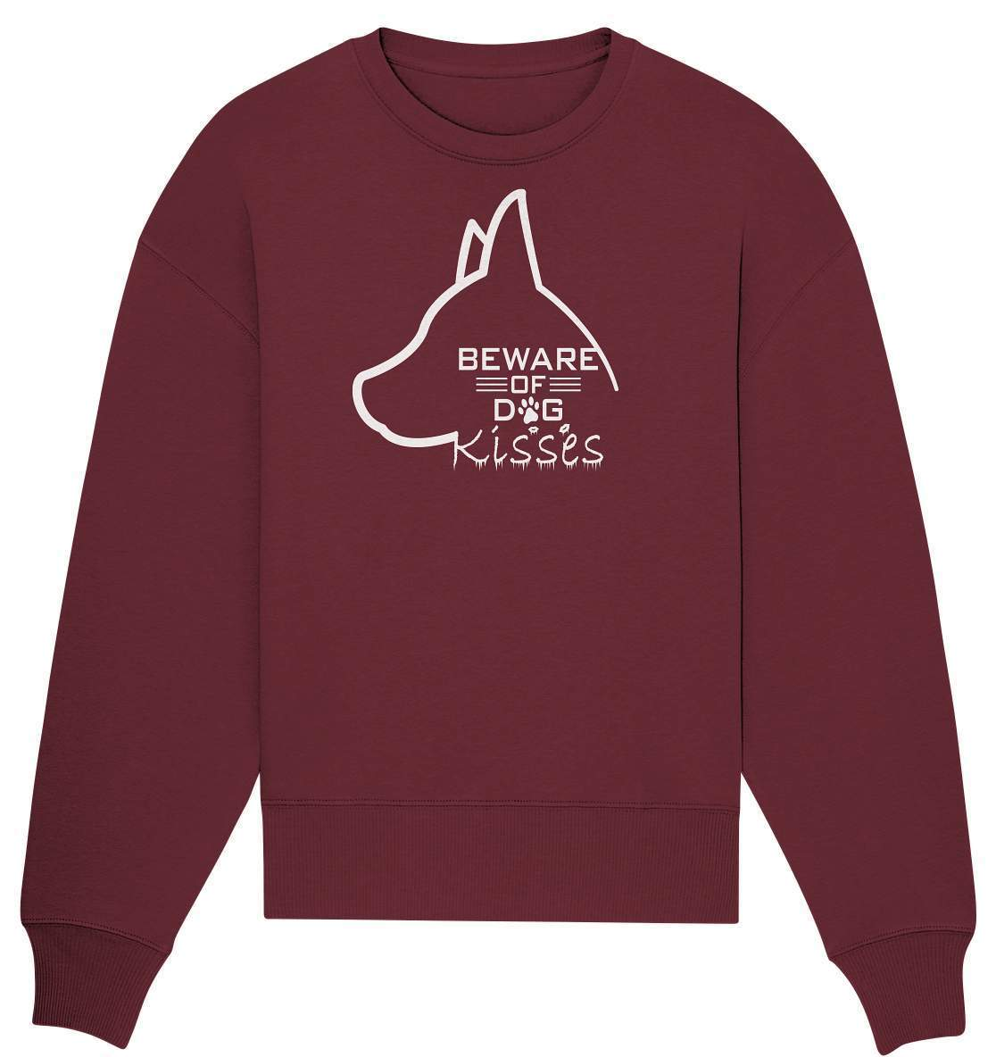 Achtung Hundeküsse - Lustiges Hunde - Organic Oversize Sweatshirt-auf den hund gekommen,dog,freude,geburtstgasgeschenk,Geschenk,geschenkidee,humor,hund,hundebesitzer,hundefan,hundehalter,hundeliebhaber,hundeshirt,spaß