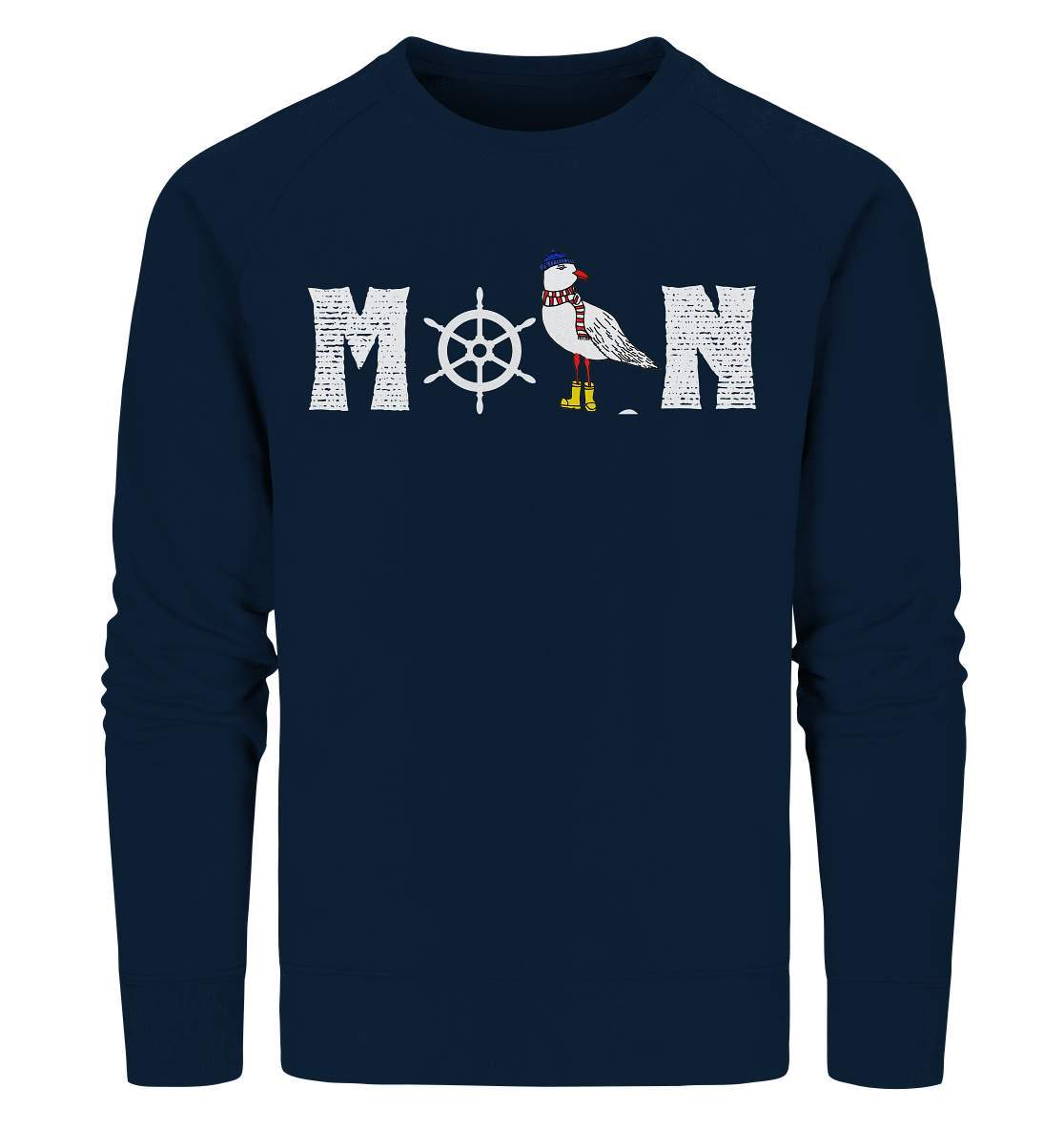 Moin mit Möwe und Steuerrad Nordsee Ostsee Maritim Style - Organic Sweatshirt-Maritim,Maritim Lifestyle,Maritim Style,Moin,Möwe,Möwe mit Mütze,Möwe mit Schal,Möwe mit Stiefel,Nordlicht,Nordsee,Ostsee,Ostseeurlaub,Steuerrad
