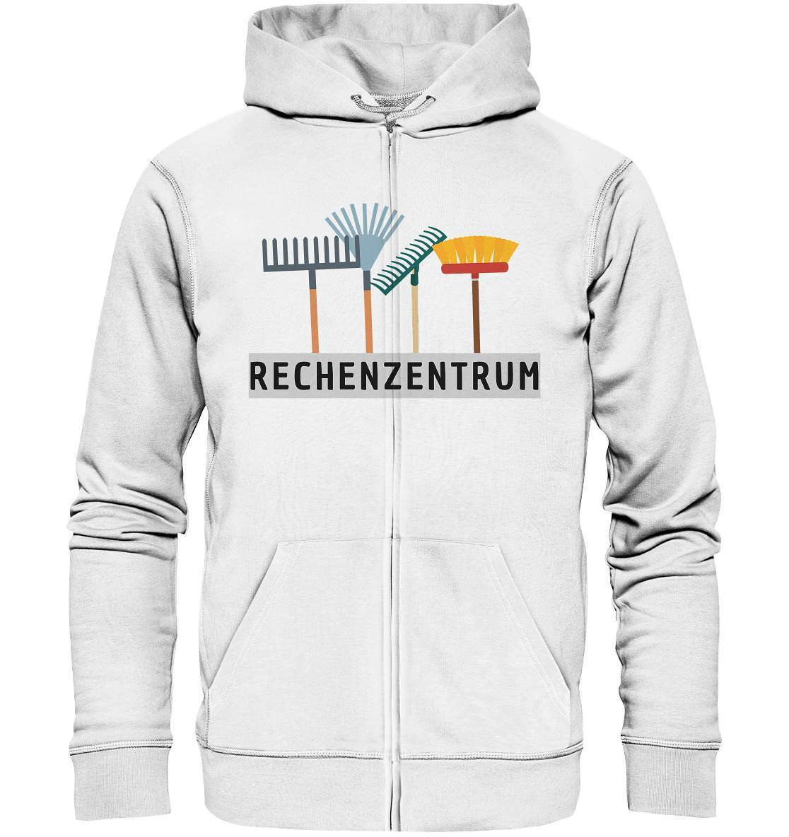 Gärtner Geschenkidee "Rechenzentrum" Hobbygärtner Garten - Organic Zipper-blumen gießen,garten,gartenshirt,gemüse anbauen,gemüsegarten,geschenk,geschenkidee,gärtner,hobbygärtner,kleingarten,landschaftsgärtner,obstgarten,rasenmähen,schrebergarten