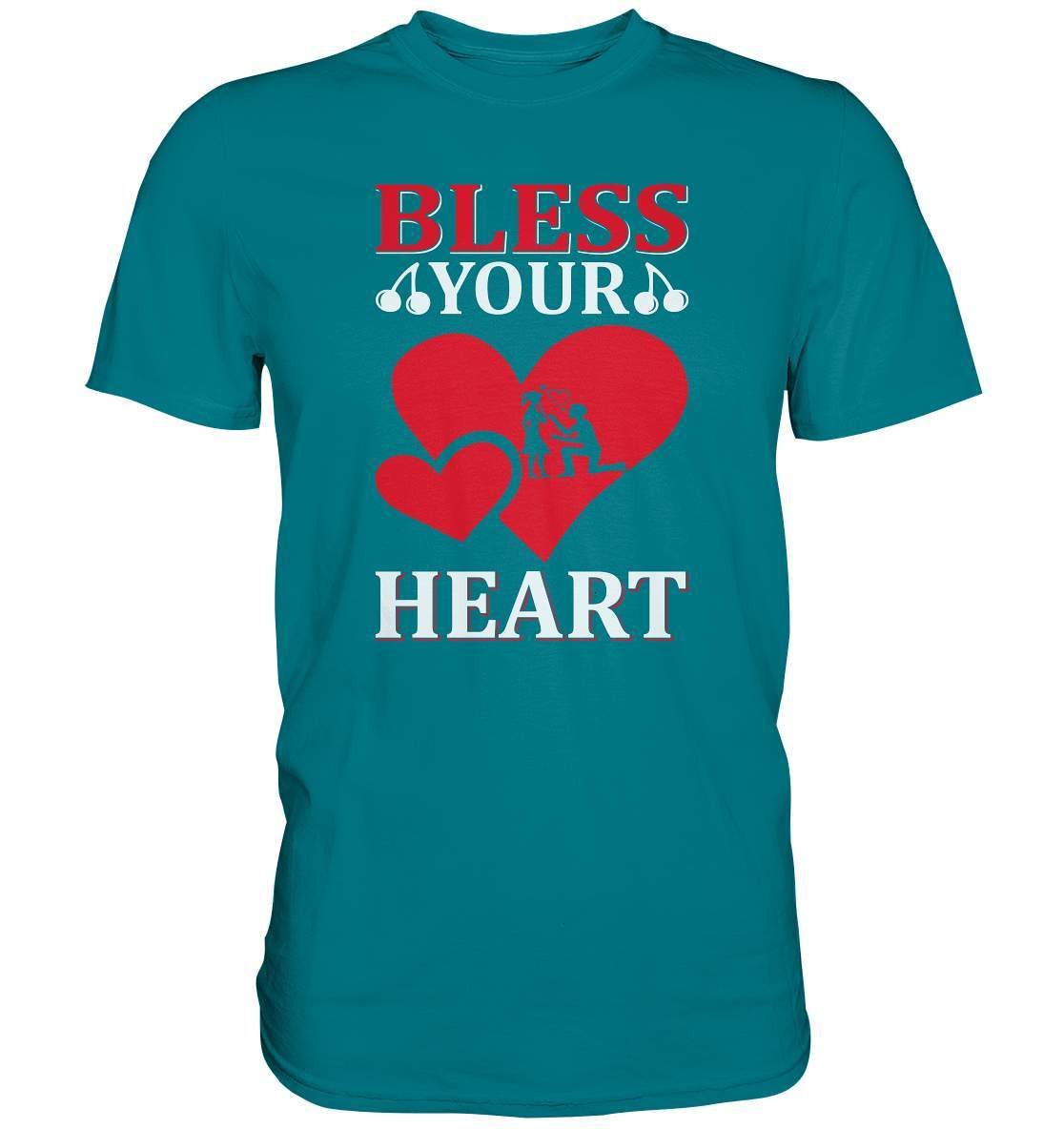 Christliches Geschenk zum Valentinstag mit Aufschrift Bless Your Heart - Premium Shirt-14 Februar,be my valentine,bless your heart,couple,große Liebe,Lehrer Valentinstag,lover,tag der verliebten,valentines day,Valentinstag,Valentinstag Geschenk,Valentinstag Ideen,Valentinstag Partnerlook