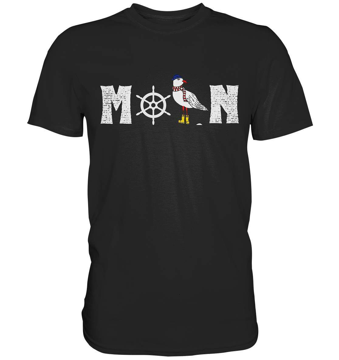 Moin mit Möwe und Steuerrad Nordsee Ostsee Maritim Style - Premium Shirt-Maritim,Maritim Lifestyle,Maritim Style,Moin,Möwe,Möwe mit Mütze,Möwe mit Schal,Möwe mit Stiefel,Nordlicht,Nordsee,Ostsee,Ostseeurlaub,Steuerrad
