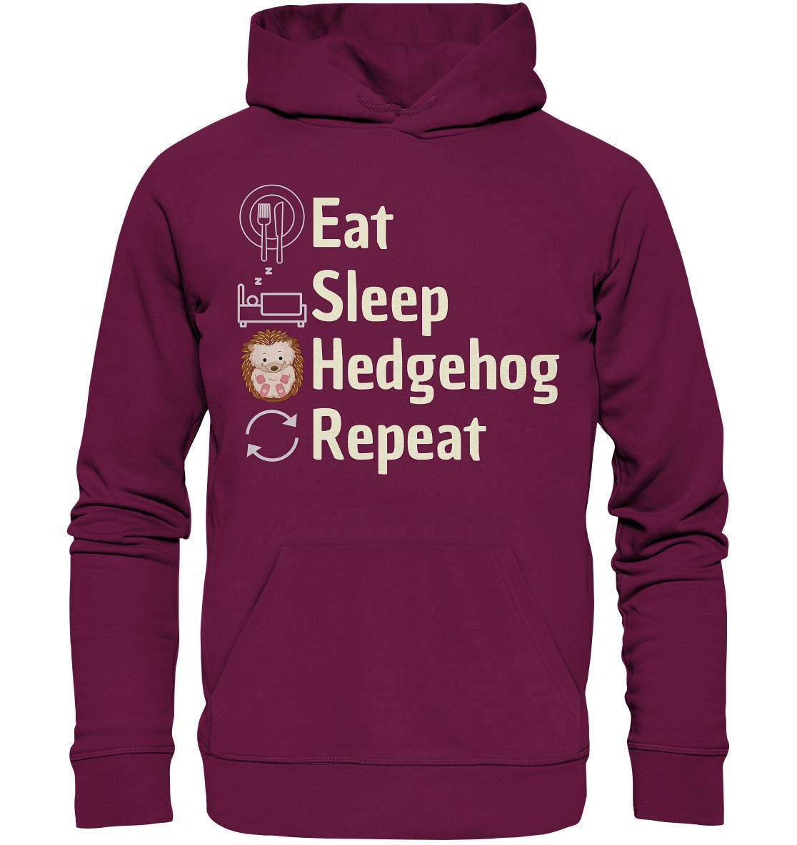 Igel Fan Outfit Eat Sleep Hedgehog Repeat - Premium Unisex Hoodie-geschenkidee,igel,igel fan,igel lover,igel outfit,igel überwintern,igelhaus,liebe zu igeln,waldtiere,waldtierfan,weißbauchigel