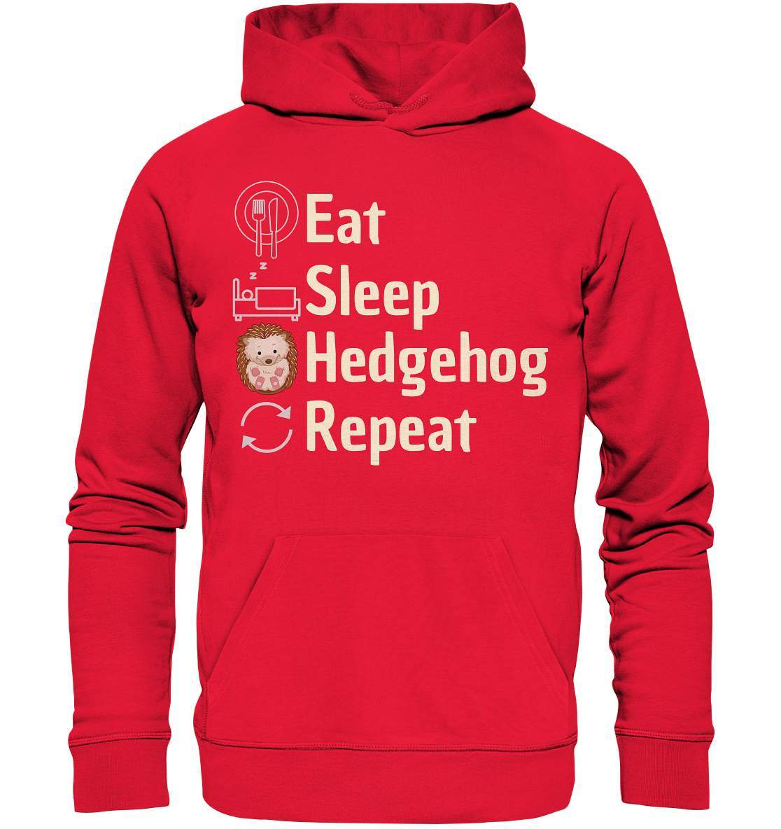 Igel Fan Outfit Eat Sleep Hedgehog Repeat - Premium Unisex Hoodie-geschenkidee,igel,igel fan,igel lover,igel outfit,igel überwintern,igelhaus,liebe zu igeln,waldtiere,waldtierfan,weißbauchigel