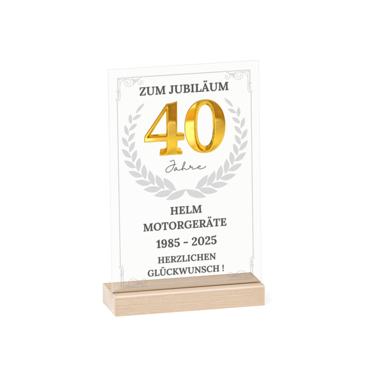 Personalisierte Acryltafel zum Firmen- oder Mitarbeiterjubiläum (10, 25 oder 50 Jahre) auf FSC-zertifiziertem Buchenholzsockel. Mit goldener Zahl, Lorbeerkranz und optionaler LED-Beleuchtung in Größe L. Ideal als Geschenk für langjährige Betriebszugehörigkeit.