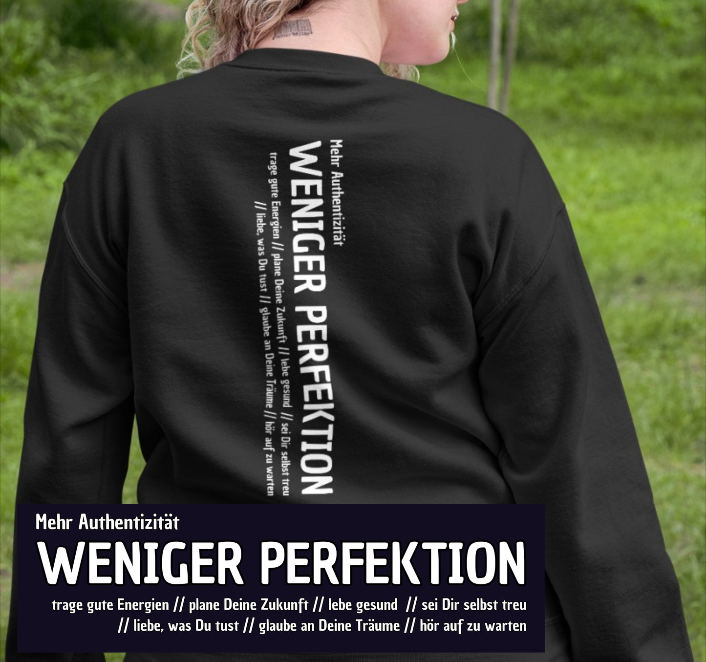 authentisch sein, Meditation Achtsamkeit, Achtsamkeit Coaching, Achtsamkeit Allteag, Pullover Achtsamkeit, einfach perfekt unperfekt, gesund Leben, perfekt Zeitform, backen Perfektion, Oversize Sweatshirt, Motivation Spruch, Statement Sweatshirt, Achtsamkeit Kleidung,