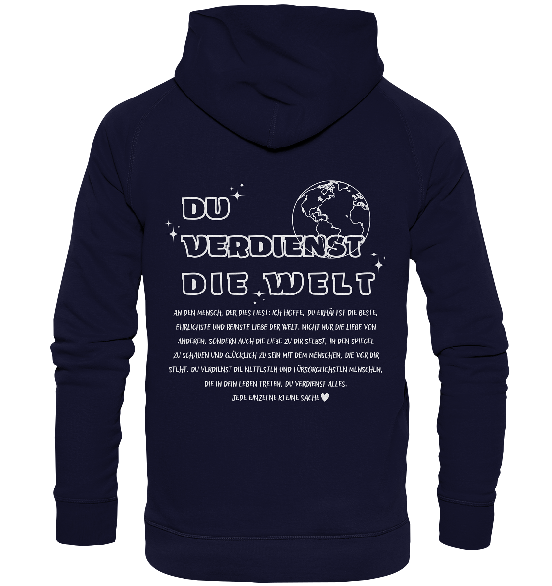 Hoodie mit großem Rückendruck, Du verdienst die Welt Hoodie für Frauen, trendiger Hoodie mit Spruch, perfekte mentale Gesundheit - Basic Unisex Hoodie XL