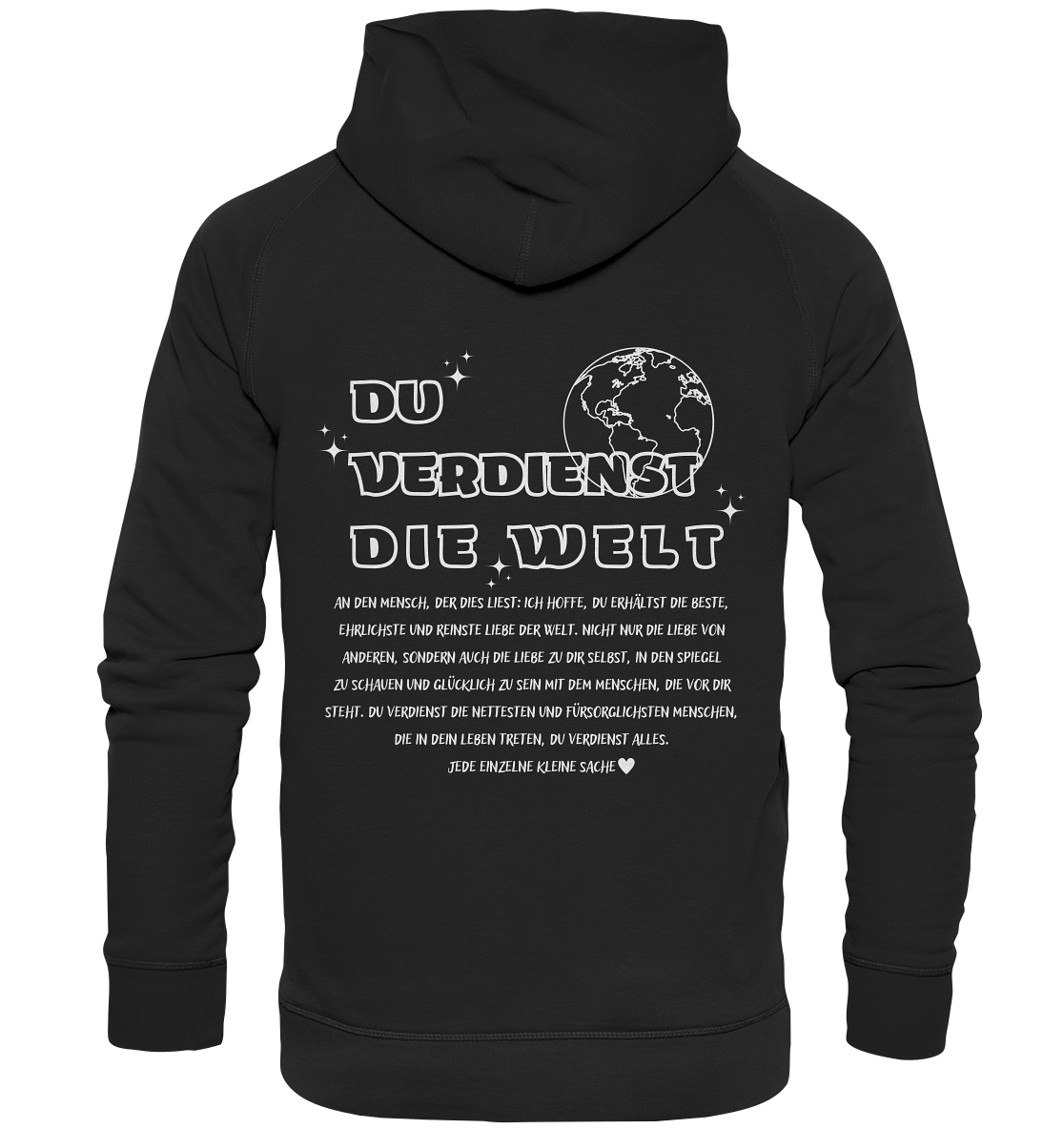 Hoodie mit großem Rückendruck, Du verdienst die Welt Hoodie für Frauen, trendiger Hoodie mit Spruch, perfekte mentale Gesundheit - Basic Unisex Hoodie XL