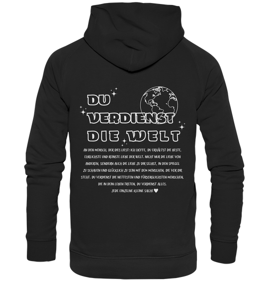 Hoodie mit großem Rückendruck, Du verdienst die Welt Hoodie für Frauen, trendiger Hoodie mit Spruch, perfekte mentale Gesundheit - Basic Unisex Hoodie XL