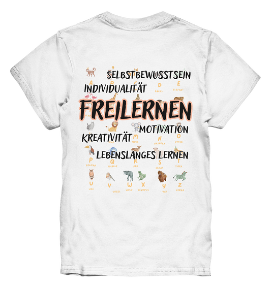 Freilernen und selbstbestimmte Bildung Statement Kinder T-Shirt