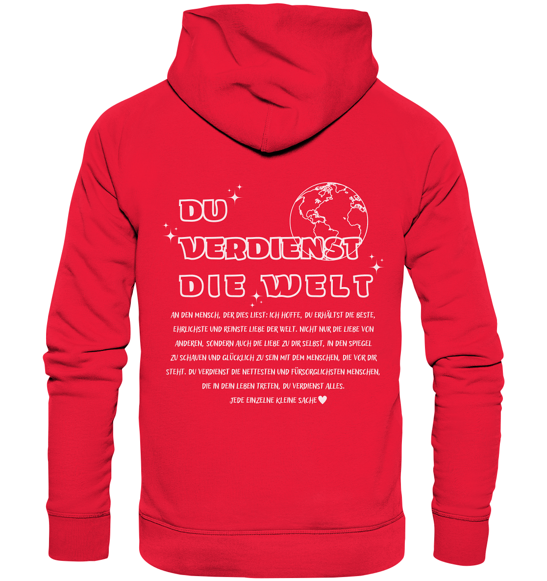 Hoodie mit großem Rückendruck, Du verdienst die Welt Hoodie für Frauen, trendiger Hoodie mit Spruch, perfekte mentale Gesundheit - Premium Unisex Hoodie