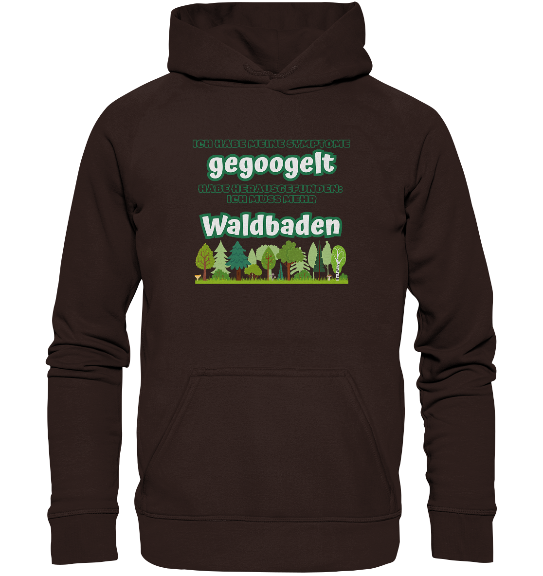 Geschenkideen für Pilzsammler Wald Hoodie, habe meine Symptome gegoogelt Waldbaden was ist das, Geschenkideen Naturliebhaber