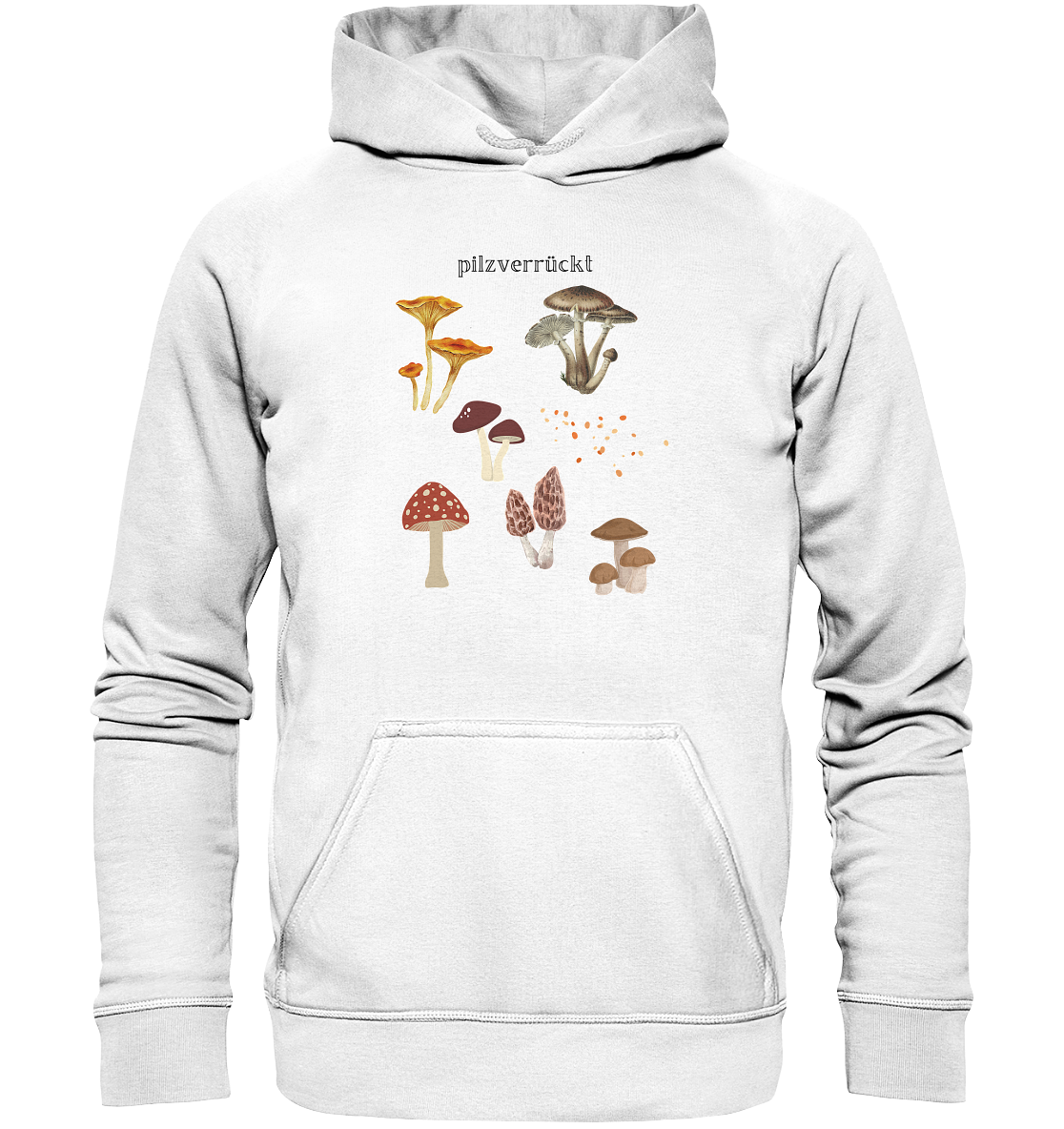 Pilzverrückt Motiv für Pilzsammler und Pilzsucher, Spaziergang im Wald  - Basic Unisex Hoodie