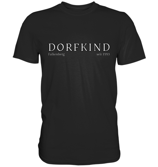 Dorfkind Shirt personalisiertes Geschenk Landleben T-Shirt für ländliche Seelen! Dorfkindmoment  - Premium Shirt