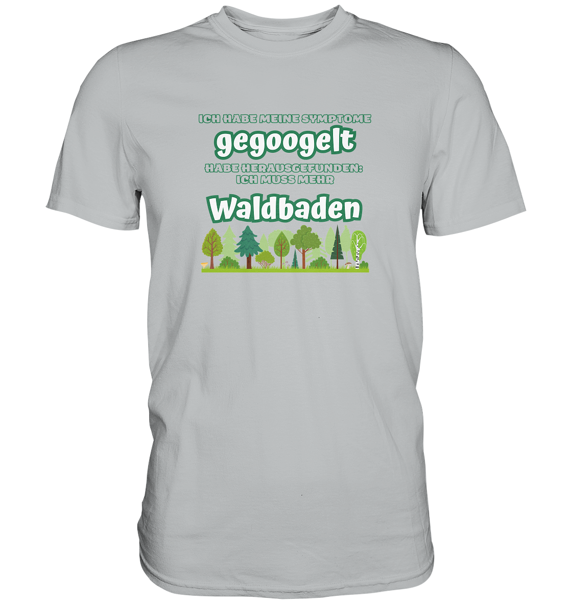 Geschenkideen für Pilzsammler Wald T-Shirt, habe meine Symptome gegoogelt Waldbaden was ist das, Geschenkideen Naturliebhaber