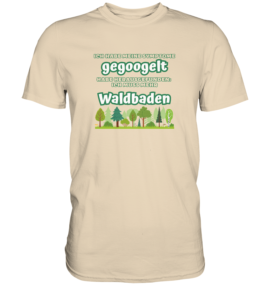 Geschenkideen für Pilzsammler Wald T-Shirt, habe meine Symptome gegoogelt Waldbaden was ist das, Geschenkideen Naturliebhaber