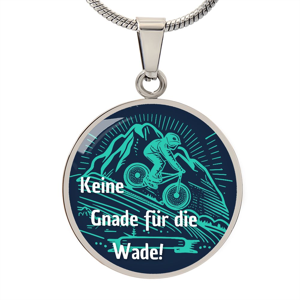 Keine Gnade für die Wade | Kette mit Anhänger für Fahrradfahrer