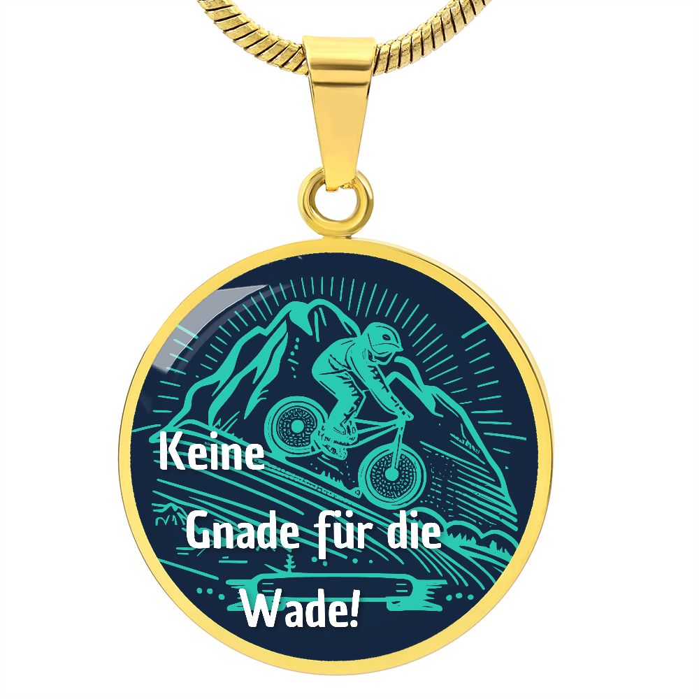 Keine Gnade für die Wade | Kette mit Anhänger für Fahrradfahrer