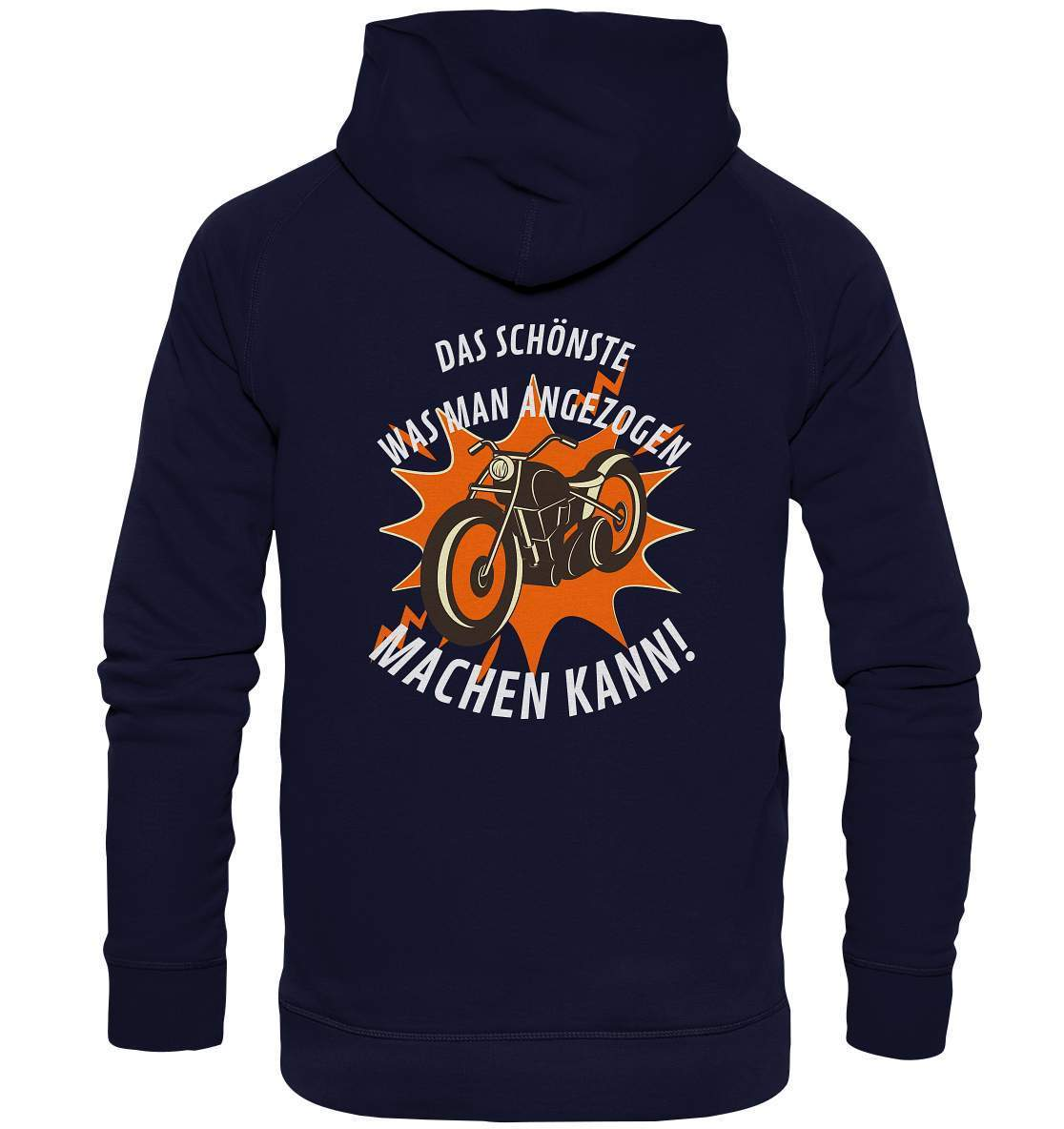 Das Schönste, was man angezogen machen kann - Basic Unisex Hoodie XL-ausfahrt,bike,biker,biker outfit,biker shirt,born to ride,cafe racer,chopper,coole,dirt bike,fun,funny,humor,lustig,lustige,moped,motocross,Motorrad,motorrad tour,motorradfahren,motorsport,simson,v2,zweirad