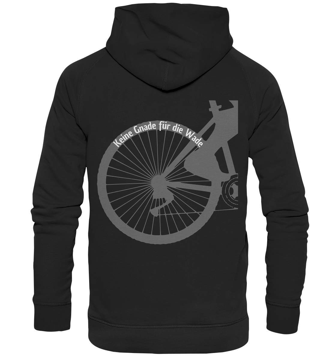 Keine Gnade für die Wade Fahrrad Mountainbike Biker Geschenkidee Fahrrad  - Basic Unisex Hoodie XL-bike,bike damen,e-bike trekking,fahrrad,fahrrad damen,fahrrad einfach,fahrrad fahren,fahrrad herren,fahrrad test,fahrradbekleidung,fahrradtour,Keine Gnade für die Wade,mountainbike