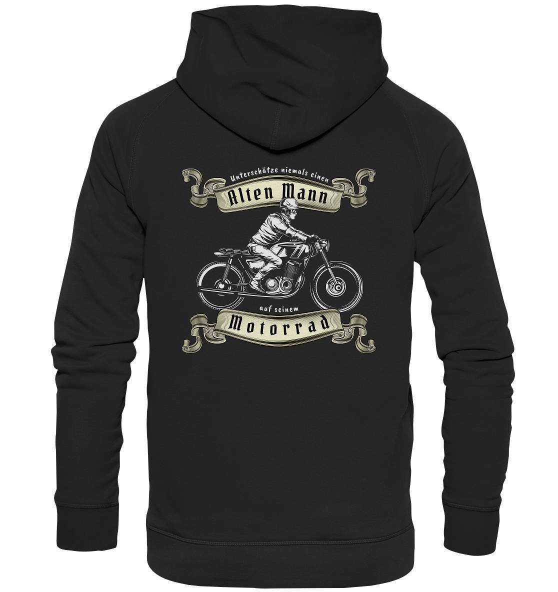 Unterschätze niemals einen alten Mann - Motorrad - Basic Unisex Hoodie XL-alter mann,ausfahrt,bike,biker,cafe racer,chopper,dirt bike,fun,funny,lustig,mofa,moped,motocross,Motorrad,motorrad tour,motorsport,opa,opa on tour,rentner,senior,simson,unterschätzen,v2,zweirad