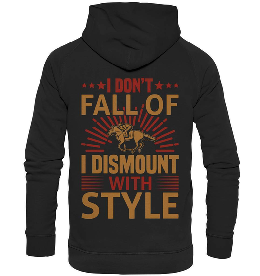 Pferde I don't fall of I dismount with Style - Basic Unisex Hoodie XL-dressur,dressurpferd,haflinger,I dismount with Style,pony,ponyhof,reiter,reitsport,reitverein,sattel,springpferd,springreiten