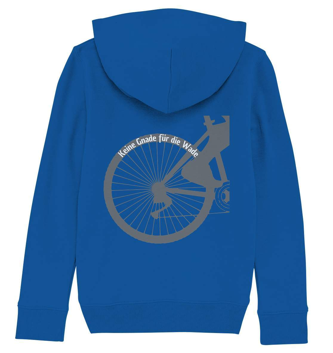 Keine Gnade für die Wade Fahrrad Mountainbike Biker Geschenkidee Fahrrad  - Kids Organic Hoodie-bike,bike damen,e-bike trekking,fahrrad,fahrrad damen,fahrrad einfach,fahrrad fahren,fahrrad herren,fahrrad test,fahrradbekleidung,fahrradtour,Keine Gnade für die Wade,mountainbike