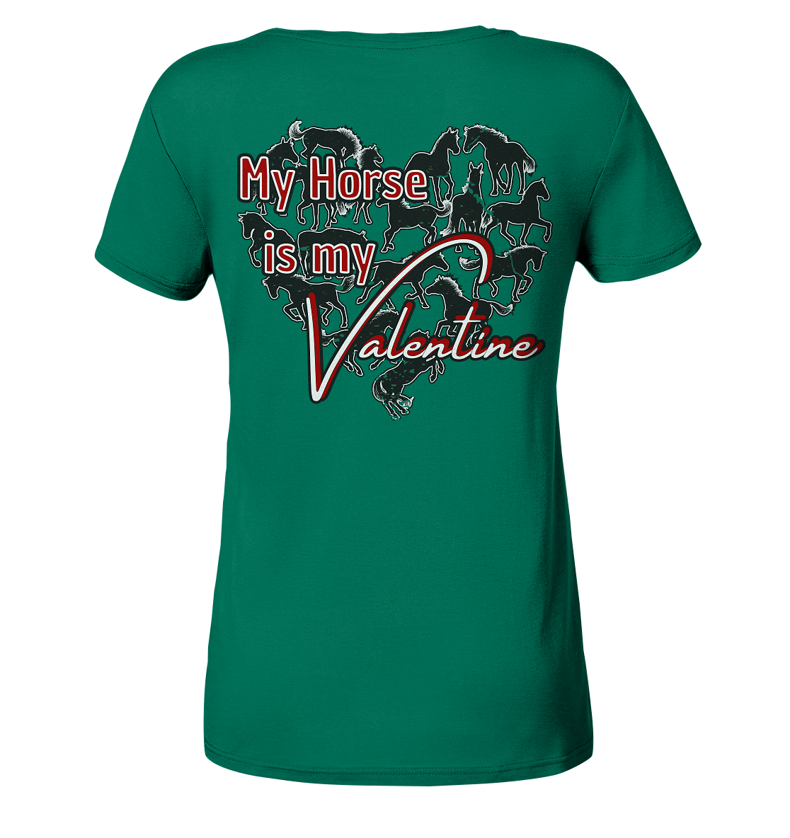 Valentinstag My Horse is my Valentine Reitergeschenk - Ladies Organic Shirt