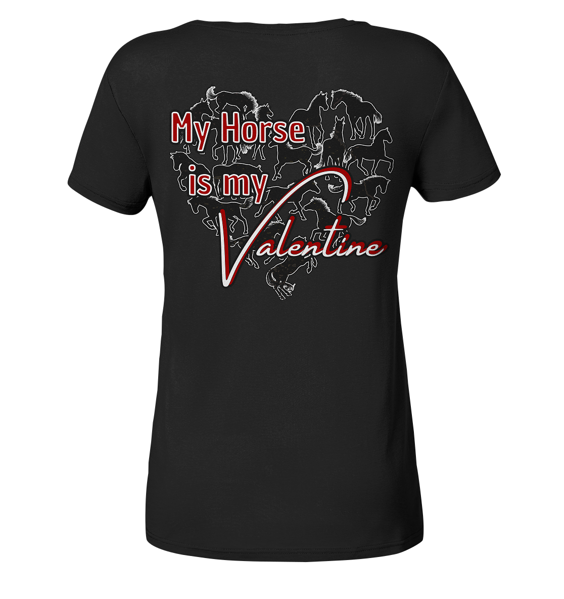 Valentinstag My Horse is my Valentine Reitergeschenk - Ladies Organic Shirt