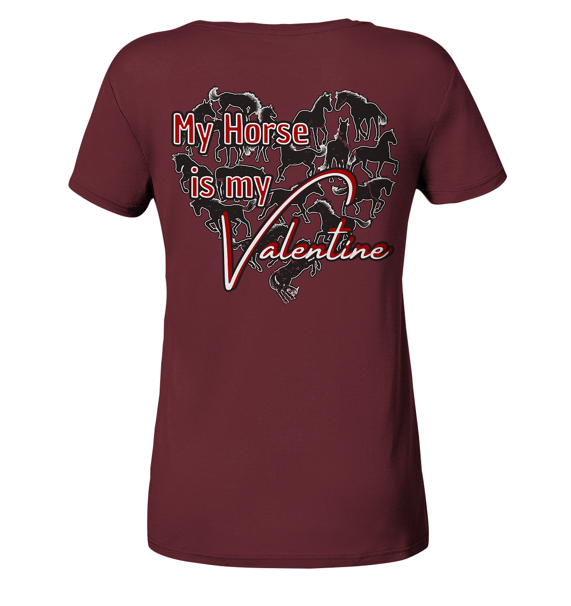 Valentinstag My Horse is my Valentine Reitergeschenk - Ladies Organic Shirt