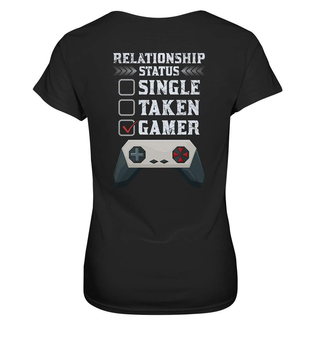 Zocker Outfit Beziehungsstatus Single Taken Gamer - Ladies Premium Shirt-computer,controller,gamepad,gamer,geboren zum zocken,geborener zocker,joystick,Konsole,Single Taken Gamer,spielkonsole,Video Game,zocken,zockerleidenschaft