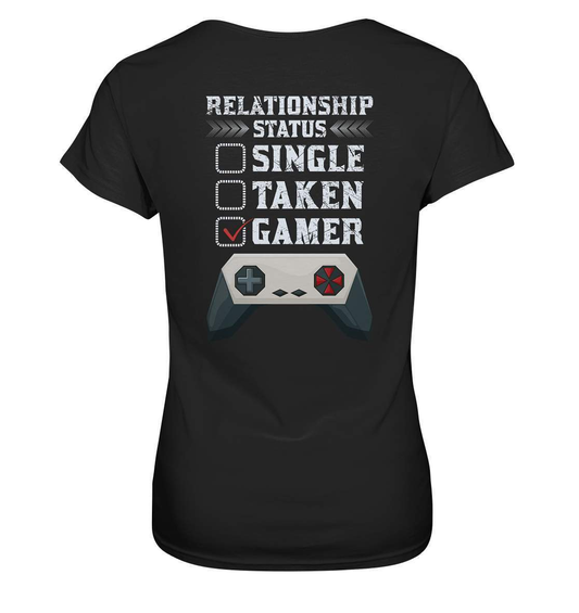 Zocker Outfit Beziehungsstatus Single Taken Gamer - Ladies Premium Shirt-computer,controller,gamepad,gamer,geboren zum zocken,geborener zocker,joystick,Konsole,Single Taken Gamer,spielkonsole,Video Game,zocken,zockerleidenschaft