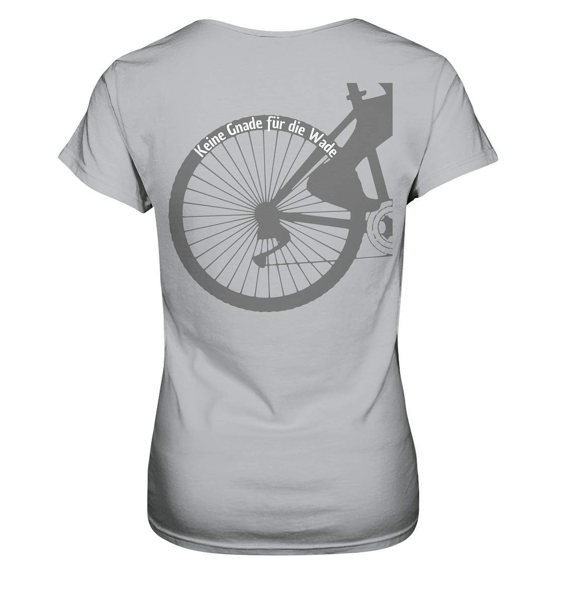 Keine Gnade für die Wade Fahrrad Mountainbike Biker Geschenkidee Fahrrad  - Ladies Premium Shirt-bike,bike damen,e-bike trekking,fahrrad,fahrrad damen,fahrrad einfach,fahrrad fahren,fahrrad herren,fahrrad test,fahrradbekleidung,fahrradtour,Keine Gnade für die Wade,mountainbike