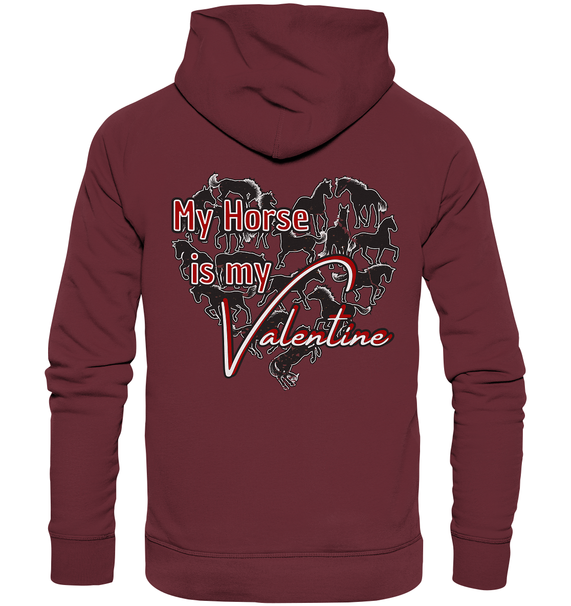 Valentinstag My Horse is my Valentine Reitergeschenk - Organic Basic Hoodie