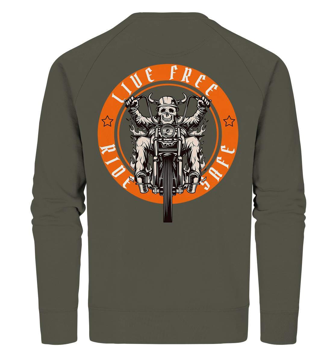 Live Free Ride Safe Biker Motorrad Motorradfahrer Geschenk - Organic Sweatshirt-ausfahrt,bike,biker,biker outfit,biker shirt,cafe racer,chopper,coole,dirt bike,fun,funny,humor,Live Free Ride Safe,lustig,lustige,moped,motocross,Motorrad,motorrad tour,motorradfahren,motorsport,simson,v2,zweirad