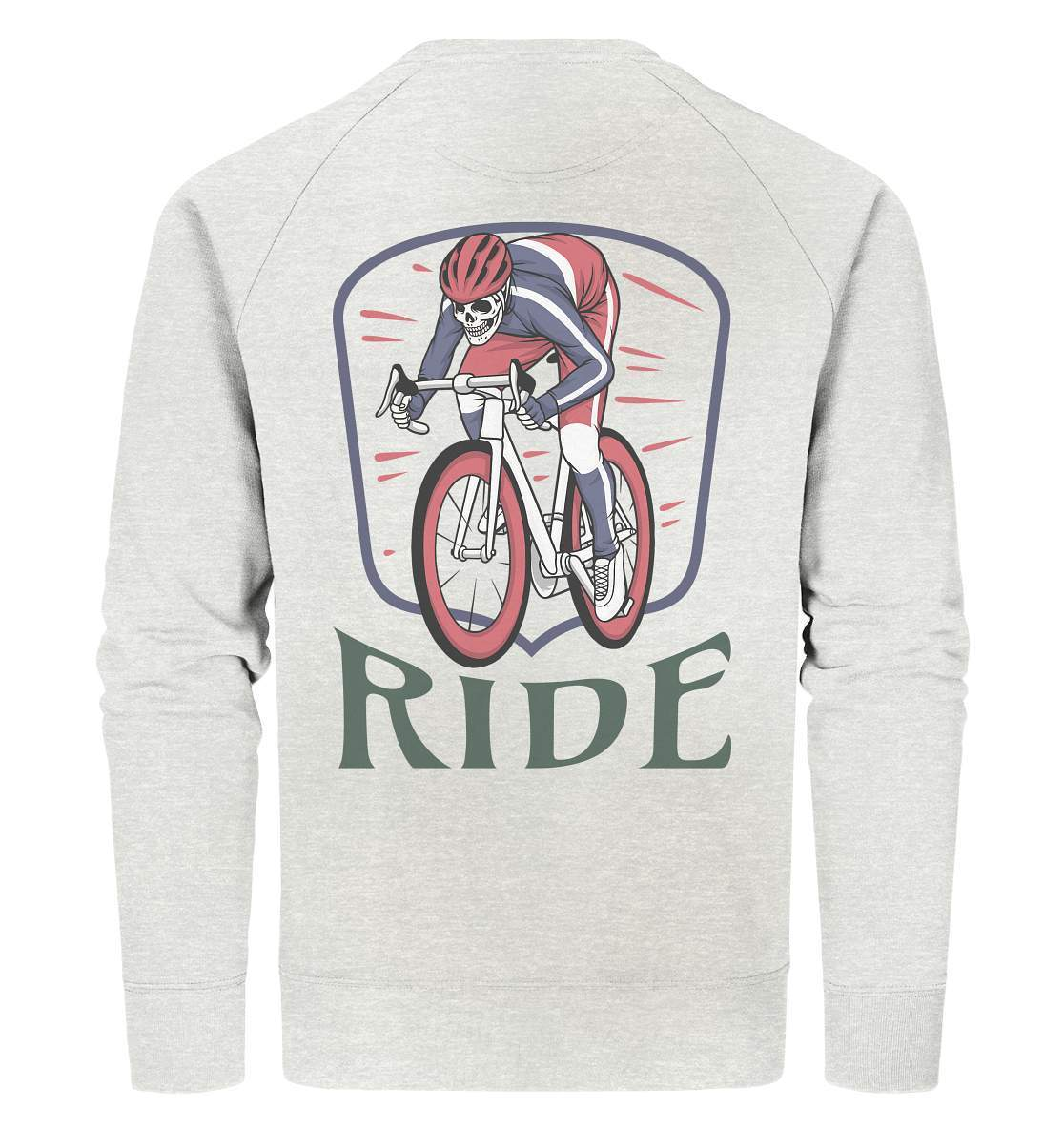 Fahrrad Ride - Organic Sweatshirt-bike,bike damen,e-bike trekking,fahrrad,fahrrad damen,fahrrad einfach,fahrrad fahren,fahrrad herren,fahrrad test,fahrradbekleidung,fahrradtour,mountainbike,Ride