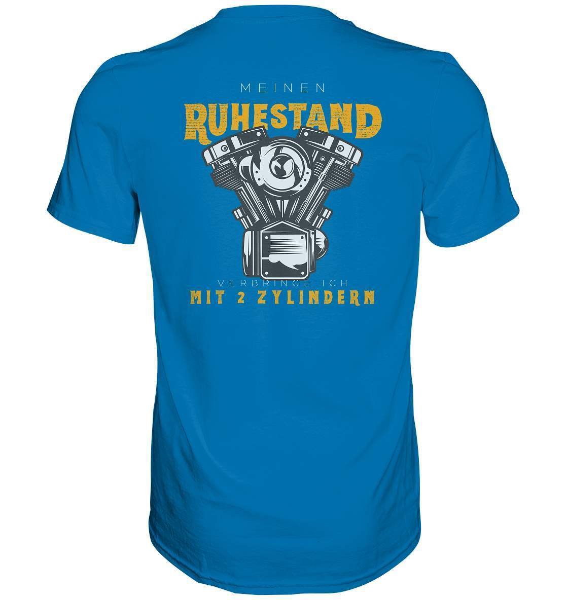 Biker Outfit für ältere Motorradfahrer - Meinen Ruhestand verbringe ich mit 2 Zylindern Rücken Motiv - Premium Shirt-ausfahrt,bike,biker,biker outfit,biker shirt,cafe racer,chopper,dirt bike,fun,funny,lustig,moped,motocross,Motorrad,motorrad tour,motorsport,simson,v2,zweirad