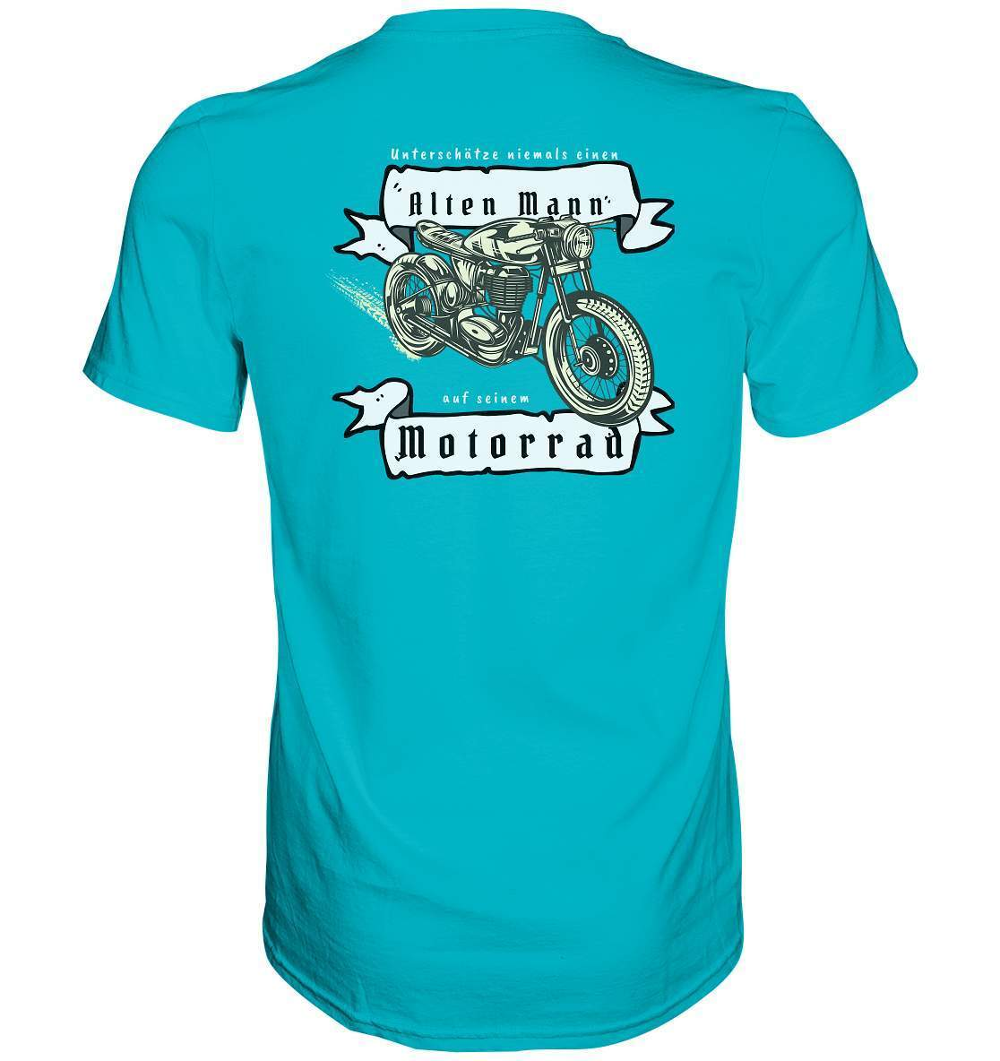 Unterschätze niemals einen alten Mann - Motorrad Rücken Motiv - Premium Shirt-alter mann,ausfahrt,bike,biker,cafe racer,chopper,dirt bike,fun,funny,lustig,mofa,moped,motocross,Motorrad,motorrad tour,motorsport,opa,opa on tour,rentner,senior,simson,unterschätzen,v2,zweirad