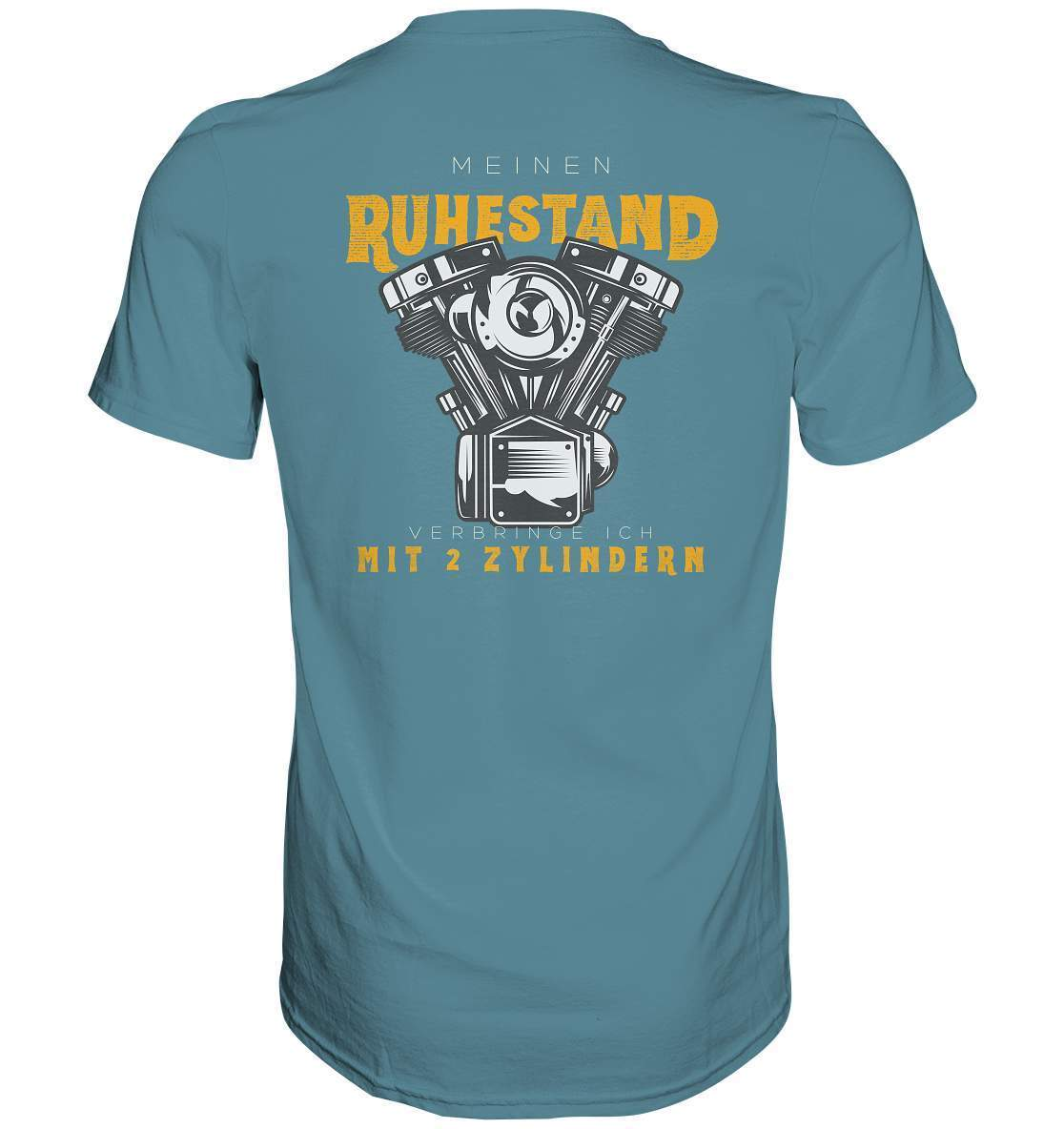 Biker Outfit für ältere Motorradfahrer - Meinen Ruhestand verbringe ich mit 2 Zylindern Rücken Motiv - Premium Shirt-ausfahrt,bike,biker,biker outfit,biker shirt,cafe racer,chopper,dirt bike,fun,funny,lustig,moped,motocross,Motorrad,motorrad tour,motorsport,simson,v2,zweirad