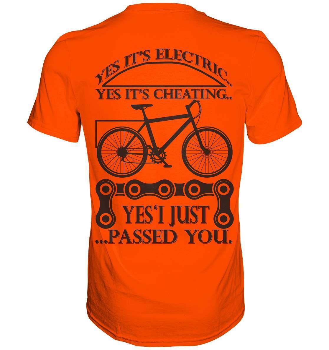 Fahrrad E-Bike Yes It's Electric Yes it's Cheating... Yes'I Just Passed you - Premium Shirt-bike,e-bike,e-bike damen,e-bike trekking,elektrofahrrad,elektrofahrrad damen,elektrofahrrad einfach,elektrofahrrad herren,elektrofahrrad test,fahrrad,fahrrad fahren,fahrradbekleidung,mountainbike