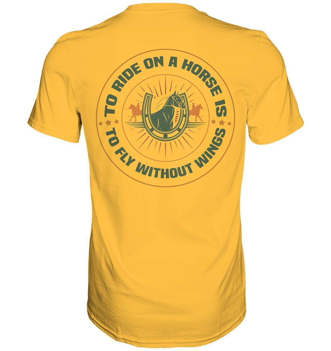 Pferde The Ride on a Horse is to fly without Wings - Premium Shirt-dressur,dressurpferd,haflinger,pony,ponyhof,reiter,reitsport,reitverein,sattel,springpferd,springreiten,The Ride a Horse fly without Wings